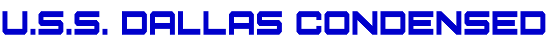 U.S.S. Dallas Condensed 字体
